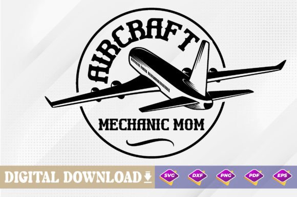 Aircraft Mechanic Mom Svg Design: A Designer’s Honest Review