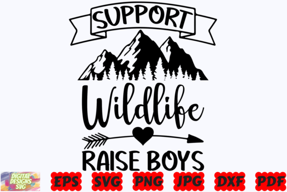 Support Wildlife Raise Boys SVG Mom SVG Review
